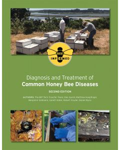 Diagnosis & Treatment of Common Honey Bee Diseases 2nd edition